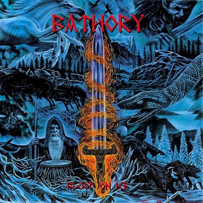 Bathory/Blood On Ice